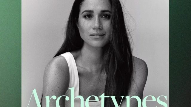 Archetypes meghan markle spotify podcast 082322 259e5612d9ee42ba90087ab1eab692ad