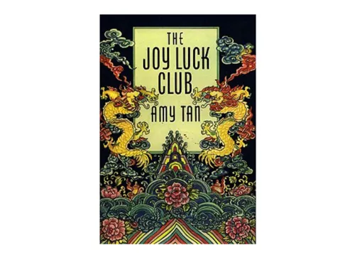 The Joy Luck Club by Amy Tan